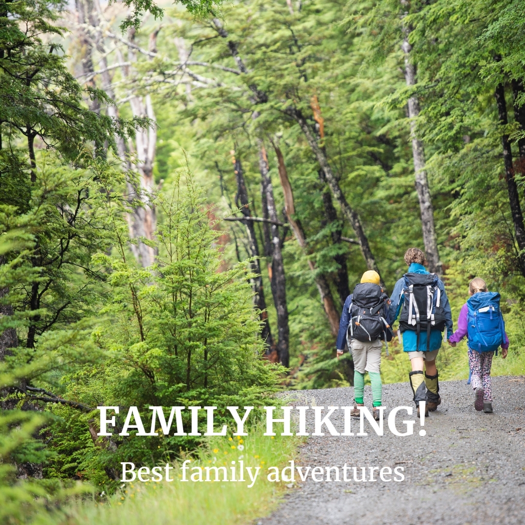 FAMILY HIKING